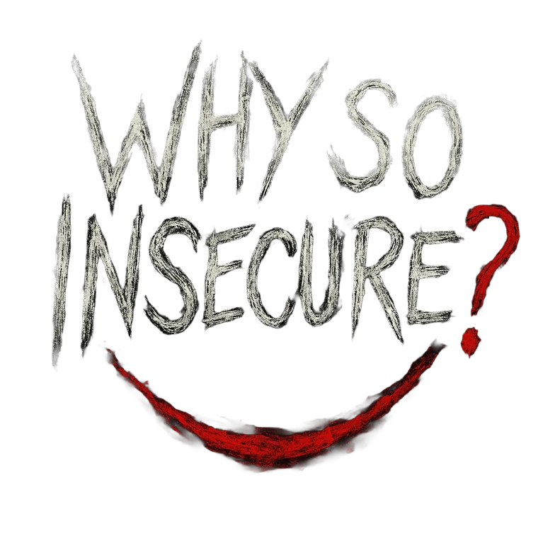 Why so insecure?